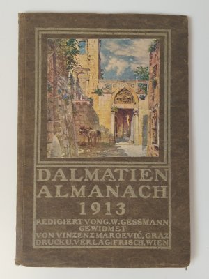 Dalmatien-Almanach 1913