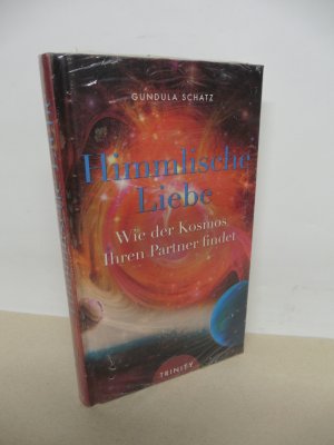 gebrauchtes Buch – Gundula Schatz – Himmlische Liebe - Wie der Kosmos Ihren Partner findet