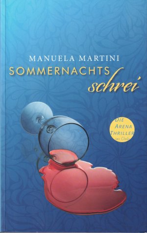 gebrauchtes Buch – Manuela Martini – Sommernachtsschrei