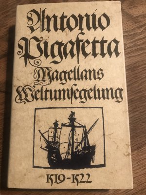 Weltumsegelung Magellans 1519-1522