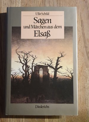 Sagen und Märchen aus dem Elsass