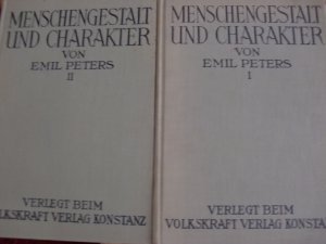 Menschengestalt und Charakter. Lehrbuch der praktischen Menschenkenntnis. 2 Bände. I. Teil: Kopf und Gesicht. II. Teil: Körperformen, Gliedmaßen und Formtypen […]