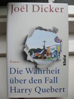 gebrauchtes Buch – Joël Dicker – Die Wahrheit über den Fall Harry Quebert - Roman