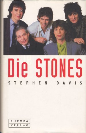 DIE STONES Die vollständige Geschichte der Rolling Stones 2002