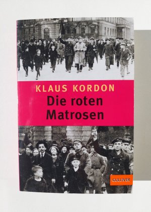 gebrauchtes Buch – Klaus Kordon – Die roten Matrosen