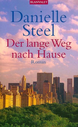 gebrauchtes Buch – Danielle Steel – Der lange Weg nach Hause