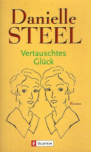 gebrauchtes Buch – Danielle Steel – Vertauschtes Glück