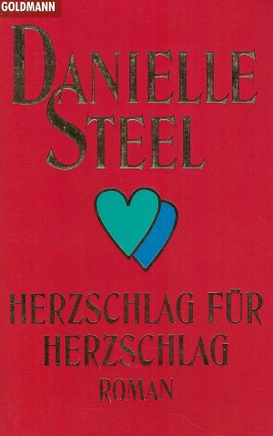 gebrauchtes Buch – Danielle Steel – Herzschlag für Herzschlag