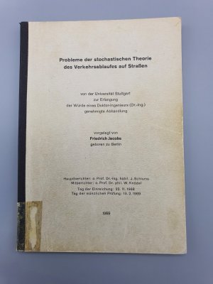 antiquarisches Buch – Friedrich Jacobs – Probleme der stochastischen Theorie des Verkehrsablaufes auf Straßen. Dissertation.