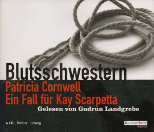 gebrauchtes Hörbuch – Patricia Cornwell – Blutsschwestern - Ein Fall für Kay Scarpetta (6-CD-Box)