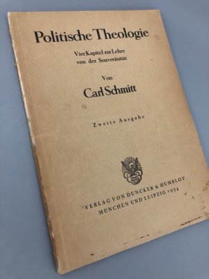 Politische Theologie. Vier Kapitel zur Lehre von der Souveränität. Zweite Ausgabe.