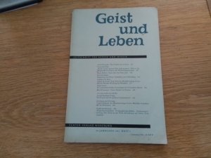 Geist und Leben Zeitschrift für Aszese und Mystik 34. Jahrgang Heft 6
