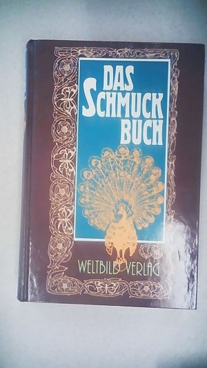 gebrauchtes Buch – R., Rücklin – Das Schmuckbuch