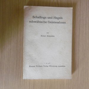 Schellings und Hegels schwäbische Geistesahnen