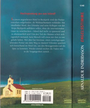 gebrauchtes Buch – Arnaldur Indriðason – Arnaldur Indridason ***ENGELSSTIMME*** ISLAND KRIMI*** Kommissar Erlendur Sveinsson ermittelt in seinem fünften Fall*** Dieser Mord ist durch und durch rätselhaft*** TB in der 1. Auflage von 2006, Bastei Lübbe Verlag, 379 Seiten.