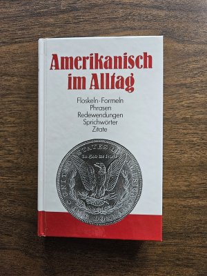 Amerikanisch im Alltag