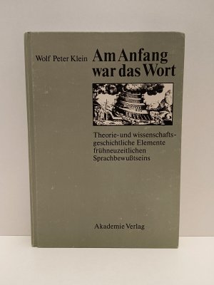 gebrauchtes Buch – Klein, Wolf P – Am Anfang war das Wort