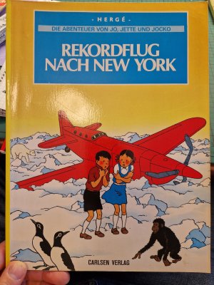 gebrauchtes Buch – Hergé – 2]., Rekordflug nach New York