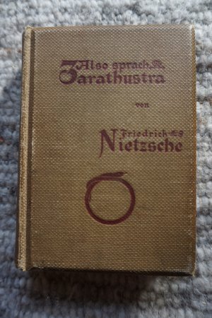 antiquarisches Buch – Friedrich Nietzsche – Also sprach Zarathustra Ein Buch für Alle und Keinen