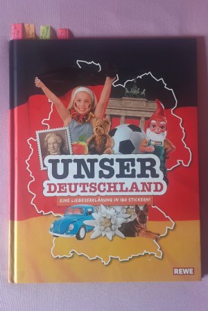 KOMPLETT Unser Deutschland Eine Liebeserklärung in 180 Stickern