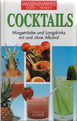 gebrauchtes Buch – Ezio Falconi – Cocktails - Mixgetränke und Longdrinks mit und ohne Alkohol