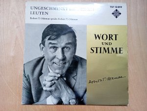 gebrauchter Tonträger – T.Odemam – Ungeschminkt bei feinen Leuten Robert T.Odeman spricht T. Odeman