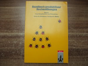 gebrauchtes Buch – Wittmann, Erich Ch – Handbuch produktiver Rechenübungen, Bd. 1. Vom Einspluseins zum Einmaleins.