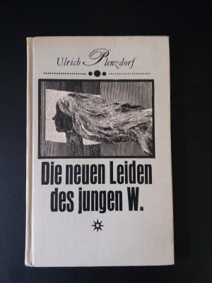 gebrauchtes Buch – Ulrich Plenzdorf – Die neuen Leiden des jungen W. (EA Erstausgabe)