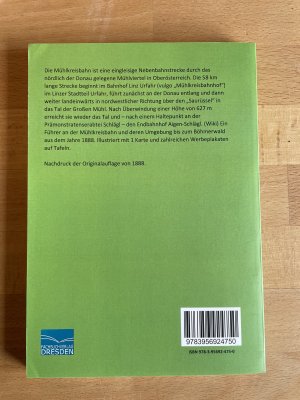 gebrauchtes Buch – Jordan Markus – Führer an der Mühlkreisbahn (Nachdruck der Originalauflage von 1888)