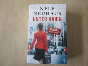 gebrauchtes Buch – Nele Neuhaus – Unter Haien - Roman