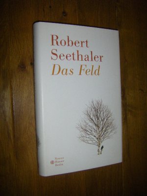 gebrauchtes Buch – Robert Seethaler – Das Feld. Roman