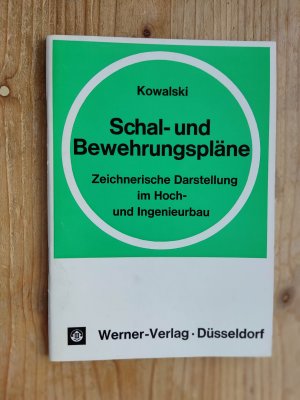 Schal- und Bewehrungspläne - Zeichnerische Darstellung im. Hoch- und Ingenieurbau