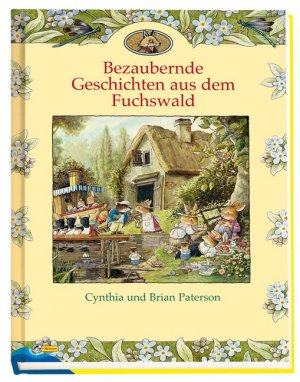 gebrauchtes Buch – Paterson, Cynthia; Paterson – Bezaubernde Geschichten aus dem Fuchswald