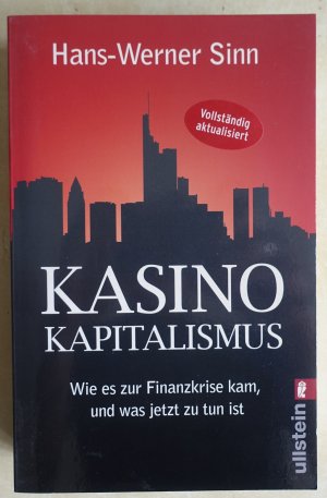 gebrauchtes Buch – Hans-Werner Sinn – Kasino-Kapitalismus - Wie es zur Finanzkrise kam, und was jetzt zu tun ist