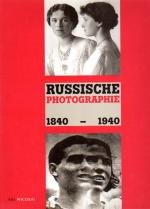 gebrauchtes Buch – David Elliott – Russische Photographie 1840-1940