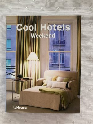 Cool Hotels Weekend