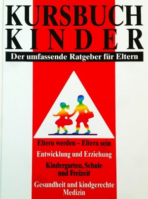 gebrauchtes Buch – Ernst/ , A. / V. Herbst K. Langbein/ Ch. Skalnik – Kursbuch Kinder