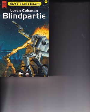 gebrauchtes Buch – Loren Coleman – Battletech - Blindpartie