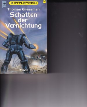 gebrauchtes Buch – Thomas Gressman – Battletech - Schatten der Vernichtung