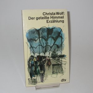 gebrauchtes Buch – Christa Wolf – Der geteilte Himmel