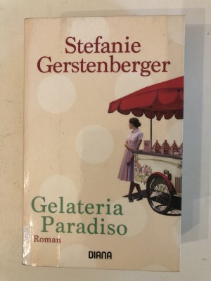 gebrauchtes Buch – Stefanie Gerstenberger – Gelateria Paradiso