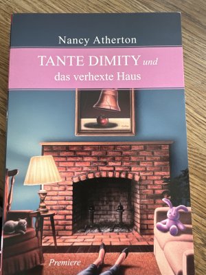 Tante Dimity und das verhexte Haus - Roman