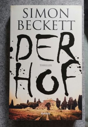 gebrauchtes Buch – Simon Beckett – Der Hof - Thriller gebrauchtes Buch – Simon Beckett – Der Hof - Thriller
