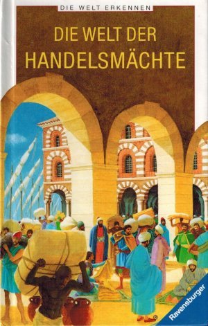 Die Welt der Handelsmächte