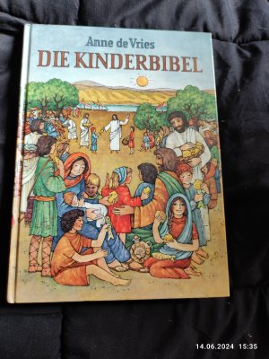 gebrauchtes Buch – Vries, Anne de – Die Kinderbibel