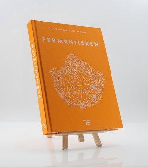 gebrauchtes Buch – de Vries, Antje – Fermentieren - Leidenschaftlich Kochen