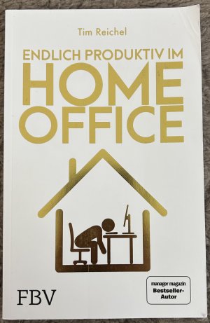 Endlich produktiv im Homeoffice