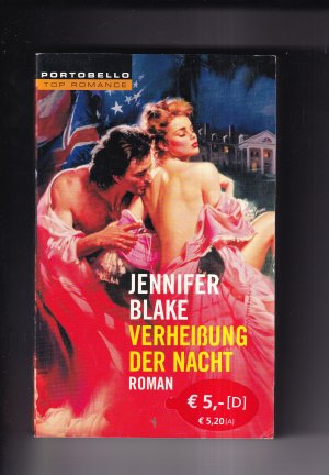 gebrauchtes Buch – Blake, Jennifer aka Patricia Maxwell – Verheißung der Nacht (OT: Shameless)