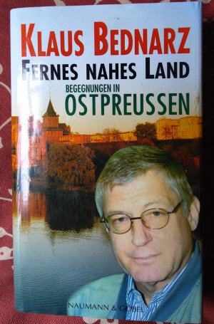 gebrauchtes Buch – Klaus Bednarz – Fernes nahes Land