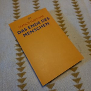 gebrauchtes Buch – Francis Fukuyama – Das Ende des Menschen